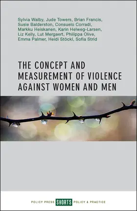 Walby / Towers / Palmer |  The Concept and Measurement of Violence Against Women and Men | eBook | Sack Fachmedien