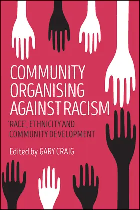 Craig |  Community organising against racism | Buch |  Sack Fachmedien