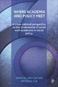 Gal / Weiss-Gal |  Where Academia and Policy Meet | eBook | Sack Fachmedien