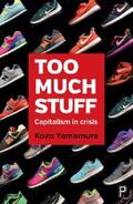 Yamamura |  Too Much Stuff | eBook | Sack Fachmedien