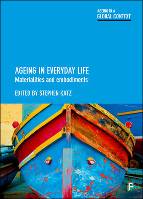 Katz |  Ageing in Everyday Life | eBook | Sack Fachmedien