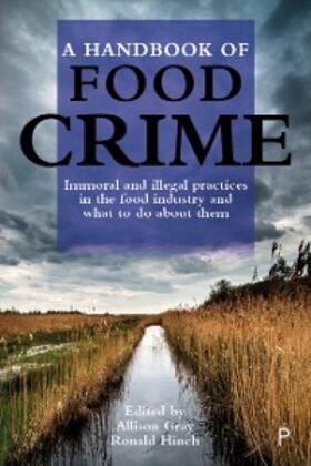 Gray / Hinch |  A Handbook of Food Crime | eBook | Sack Fachmedien