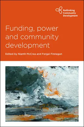 McCrea / Finnegan |  Funding, power and community development | Buch |  Sack Fachmedien