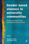 Anitha / Lewis |  Gender based violence in university communities | Buch |  Sack Fachmedien