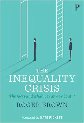 Brown |  The inequality crisis | Buch |  Sack Fachmedien
