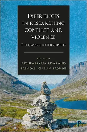Browne / Rivas |  Experiences in Researching Conflict and Violence | eBook | Sack Fachmedien