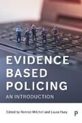 Mitchell / Huey |  Evidence Based Policing | eBook | Sack Fachmedien