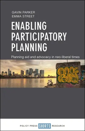 Parker / Street | Enabling Participatory Planning | Buch | 978-1-4473-4139-0 | www.sack.de