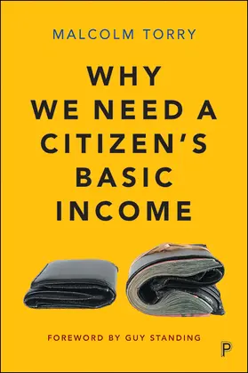 Torry | Why we need a Citizen's Basic Income | Buch | 978-1-4473-4315-8 | sack.de