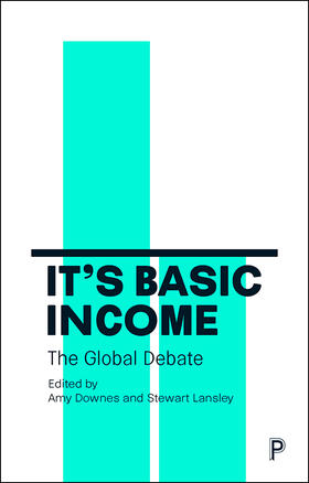 Downes / Lansley | It's Basic Income | E-Book | sack.de