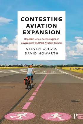 Griggs / Howarth |  Contesting Aviation Expansion | eBook | Sack Fachmedien