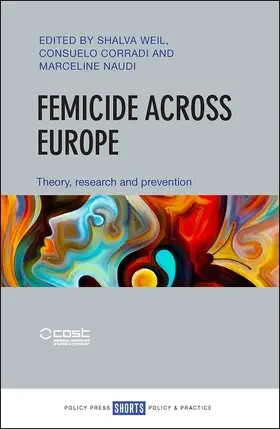 Weil / Corradi / Naudi |  Femicide across Europe | Buch |  Sack Fachmedien