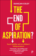 Exley |  The End of Aspiration? | Buch |  Sack Fachmedien