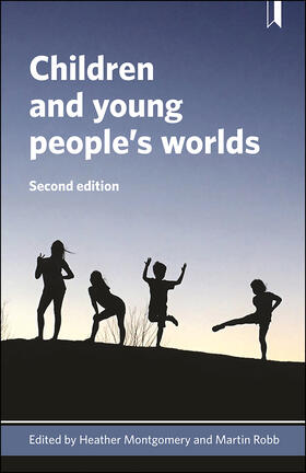 Montgomery / Robb |  Children and young people's worlds 2e | Buch |  Sack Fachmedien
