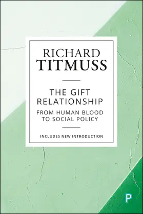 Titmuss |  The Gift Relationship (Reissue) | Buch |  Sack Fachmedien