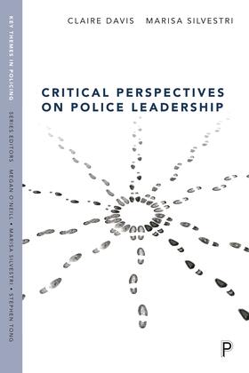Davis / Silvestri | Critical Perspectives on Police Leadership | Buch | 978-1-4473-4963-1 | sack.de