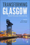 Kintrea / Madgin |  Transforming Glasgow | Buch |  Sack Fachmedien