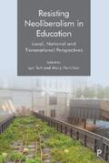 Tett / Hamilton |  Resisting Neoliberalism in Education | eBook | Sack Fachmedien