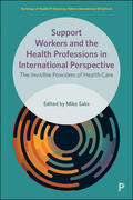 Saks |  Support Workers and the Health Professions in International Perspective | Buch |  Sack Fachmedien