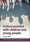 Montgomery / Robb / Thomson |  Critical Practice with Children and Young People | Buch |  Sack Fachmedien
