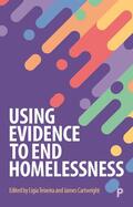 Cartwright / Teixeira |  Using Evidence to End Homelessness | Buch |  Sack Fachmedien
