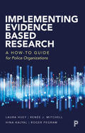 Huey / Mitchell / Kalyal |  Implementing Evidence-Based Research | Buch |  Sack Fachmedien