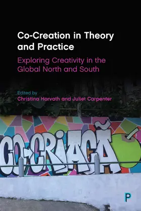 Horvath / Carpenter |  Co-Creation in Theory and Practice | Buch |  Sack Fachmedien