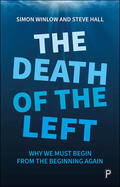 Winlow / Hall |  The Death of the Left | eBook | Sack Fachmedien