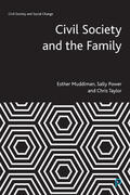 Muddiman / Power / Taylor |  Civil Society and the Family | Buch |  Sack Fachmedien