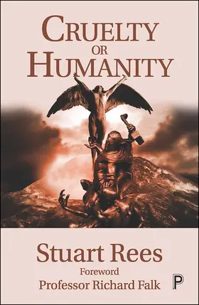 Rees |  Cruelty or Humanity | Buch |  Sack Fachmedien