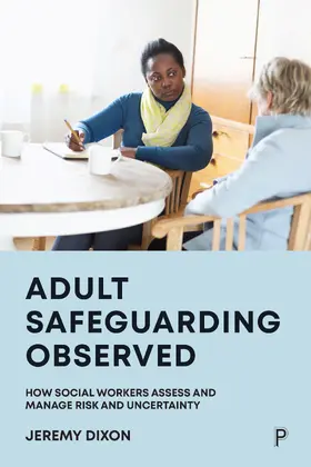 Dixon |  Adult Safeguarding Observed | Buch |  Sack Fachmedien