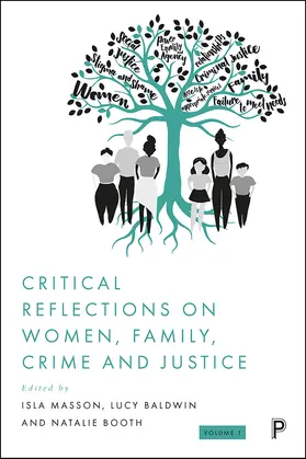 Masson / Baldwin / Booth |  Critical Reflections on Women, Family, Crime and Justice | eBook | Sack Fachmedien
