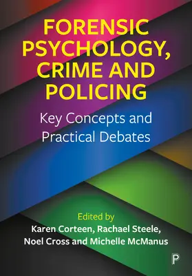 Corteen / Steele / Cross |  Forensic Psychology, Crime and Policing | Buch |  Sack Fachmedien