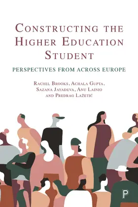 Brooks / Gupta / Jayadeva |  Constructing the Higher Education Student | Buch |  Sack Fachmedien