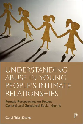 Davies |  Understanding Abuse in Young People’s Intimate Relationships | eBook | Sack Fachmedien
