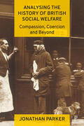 Parker |  Analysing the History of British Social Welfare | Buch |  Sack Fachmedien