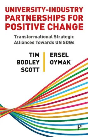 Bodley-Scott / Oymak |  University-Industry Partnerships for Positive Change | Buch |  Sack Fachmedien