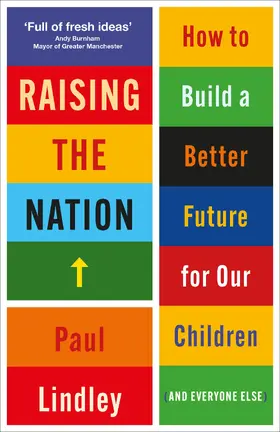 Lindley | Raising the Nation | Buch | 978-1-4473-6647-8 | www.sack.de