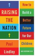 Lindley |  Raising the Nation | Buch |  Sack Fachmedien