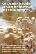 Baines / Wilson / Fox |  Co-Creation in Public Services for Innovation and Social Justice | Buch |  Sack Fachmedien