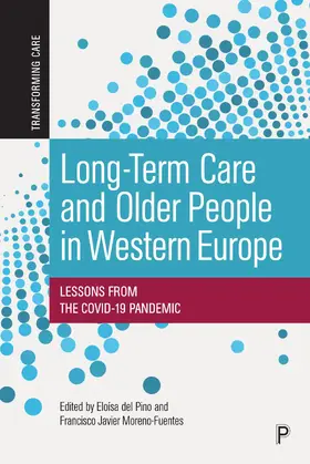 del Pino / Javier Moreno-Fuentes |  Long-Term Care and Older People in Western Europe | eBook | Sack Fachmedien