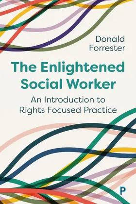 Forrester |  The Enlightened Social Worker | eBook | Sack Fachmedien