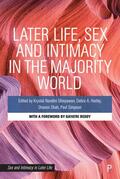 Nandini Ghisyawan / Harley / Shah |  Later Life, Sex and Intimacy in the Majority World | Buch |  Sack Fachmedien