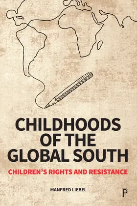 Liebel |  Childhoods of the Global South | eBook | Sack Fachmedien