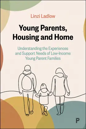 Ladlow | Young Parents, Housing and Home | E-Book | www.sack.de