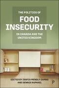 Mendly-Zambo / Raphael |  The Politics of Food Insecurity in Canada and the United Kingdom | Buch |  Sack Fachmedien