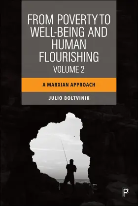 Boltvinik |  From Poverty to Well-Being and Human Flourishing (Volume 2) | eBook | Sack Fachmedien
