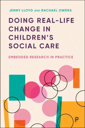 Lloyd / Owens |  Doing Real-Life Change in Children's Social Care | Buch |  Sack Fachmedien