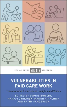 Bowlby / Jyrkinen / Sanderson |  Vulnerabilities in Paid Care Work | eBook | Sack Fachmedien