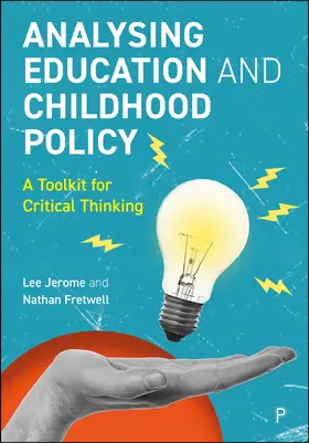 Jerome / Fretwell |  Analysing Education and Childhood Policy | Buch |  Sack Fachmedien